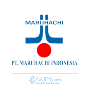 Gaji PT Maruhachi Indonesia