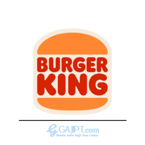 Gaji Karyawan Burger King